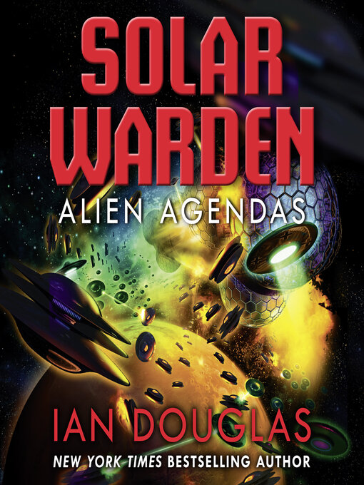 Title details for Alien Agendas by Ian Douglas - Available